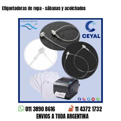 Etiquetadoras de ropa – sábanas y acolchados