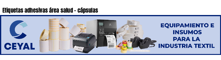Etiquetas adhesivas área salud - cápsulas