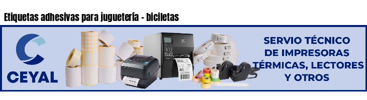 Etiquetas adhesivas para juguetería - biciletas