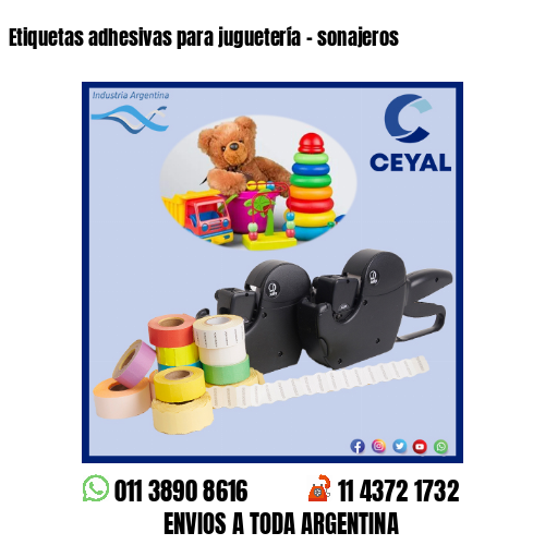Etiquetas adhesivas para juguetería – sonajeros