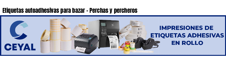 Etiquetas autoadhesivas para bazar - Perchas y percheros
