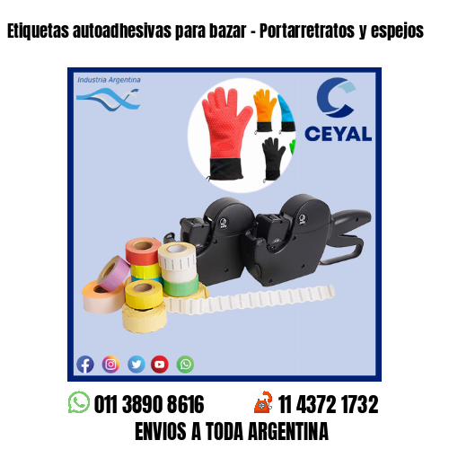 Etiquetas autoadhesivas para bazar – Portarretratos y espejos
