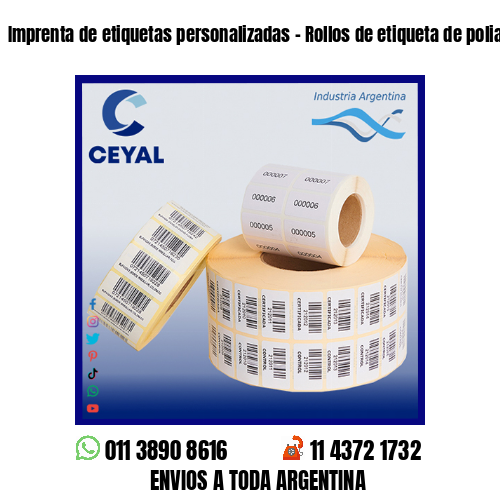 Imprenta de etiquetas personalizadas – Rollos de etiqueta de poliamida