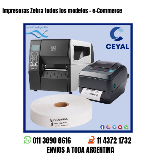 Impresoras Zebra todos los modelos – e-Commerce