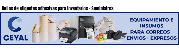 Rollos de etiquetas adhesivas para inventarios - Suministros
