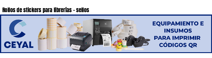 Rollos de stickers para librerías - sellos