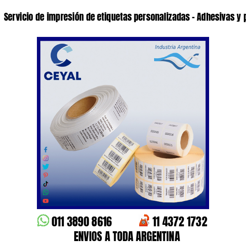 Servicio de impresión de etiquetas personalizadas – Adhesivas y poliamida
