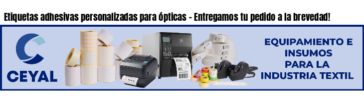 Etiquetas adhesivas personalizadas para ópticas - Entregamos tu pedido a la brevedad!