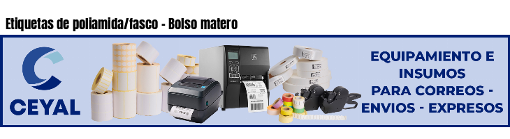 Etiquetas de poliamida/fasco - Bolso matero