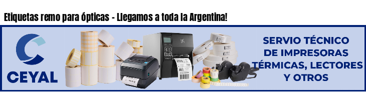 Etiquetas remo para ópticas - Llegamos a toda la Argentina!