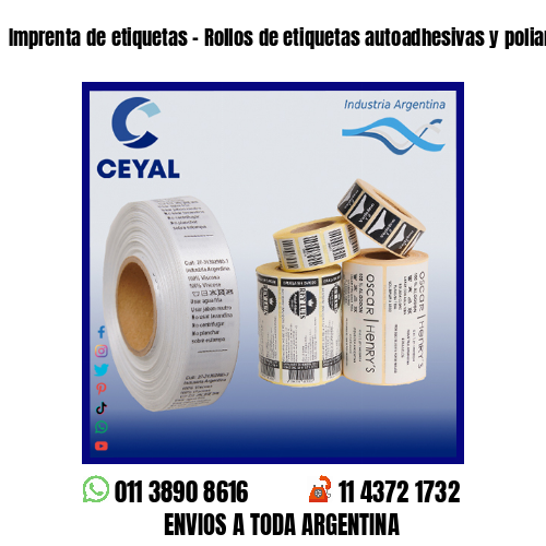 Imprenta de etiquetas – Rollos de etiquetas autoadhesivas y poliamida