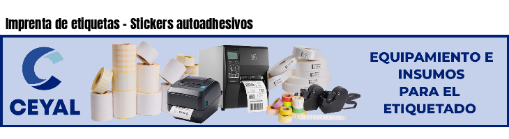 Imprenta de etiquetas - Stickers autoadhesivos