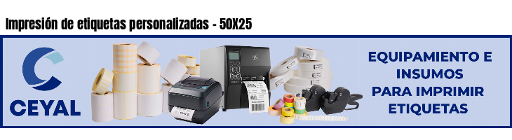 Impresión de etiquetas personalizadas - 50X25