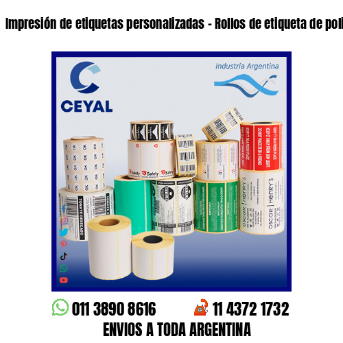 Impresión de etiquetas personalizadas – Rollos de etiqueta de poliamida