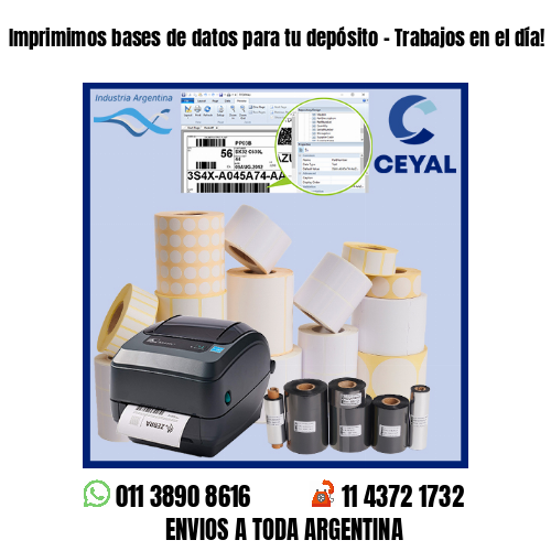 Imprimimos bases de datos para tu depósito – Trabajos en el día!
