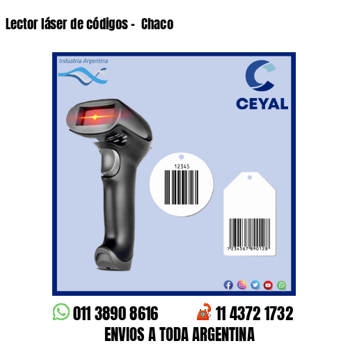 Lector láser de códigos –  Chaco