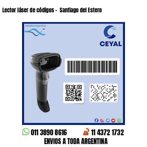 Lector láser de códigos –  Santiago del Estero