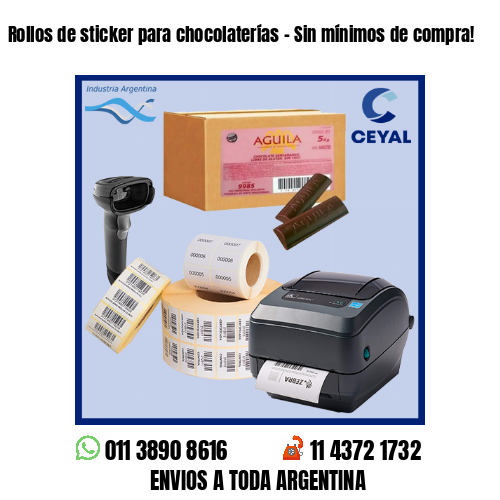 Rollos de sticker para chocolaterías – Sin mínimos de compra!