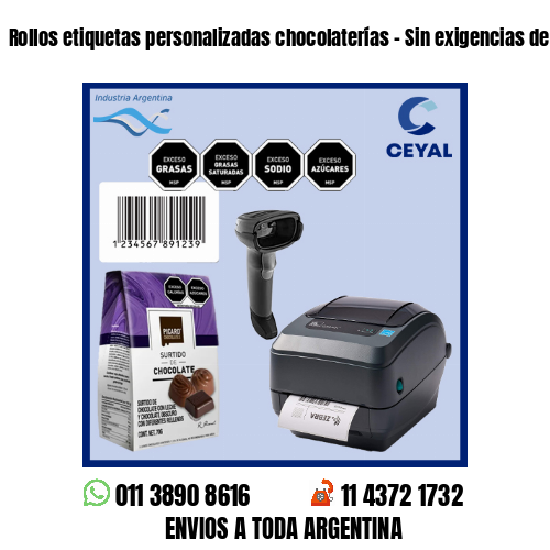 Rollos etiquetas personalizadas chocolaterías - Sin exigencias de mínimos!