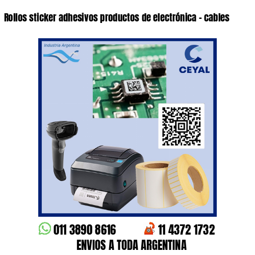 Rollos sticker adhesivos productos de electrónica – cables