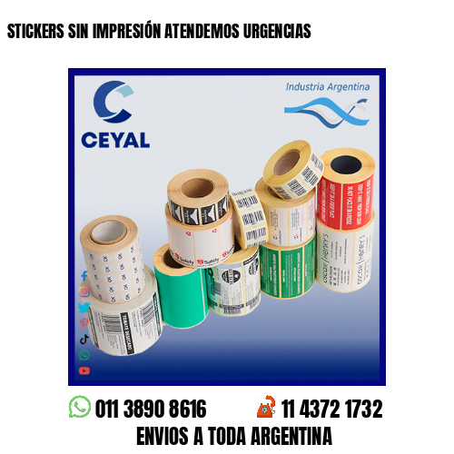 STICKERS SIN IMPRESIÓN ATENDEMOS URGENCIAS