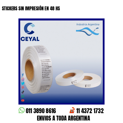 STICKERS SIN IMPRESIÓN EN 48 HS
