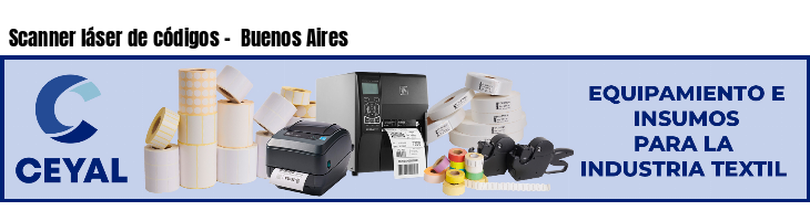 Scanner láser de códigos -  Buenos Aires