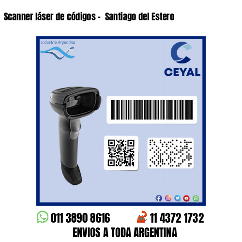 Scanner láser de códigos –  Santiago del Estero