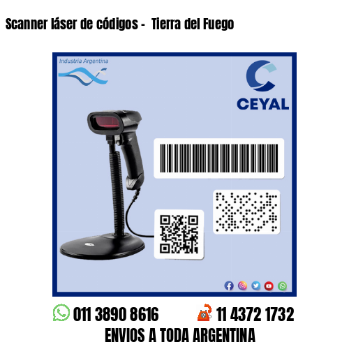 Scanner láser de códigos –  Tierra del Fuego