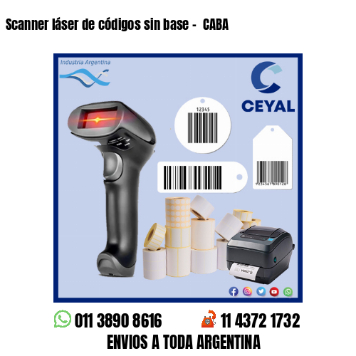 Scanner láser de códigos sin base –  CABA