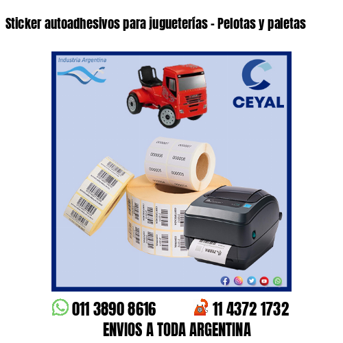 Sticker autoadhesivos para jugueterías – Pelotas y paletas