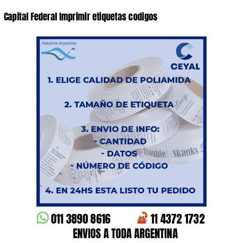 Capital Federal Imprimir etiquetas codigos