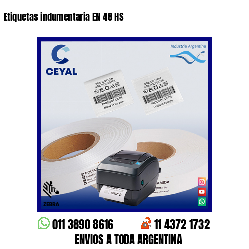 Etiquetas indumentaria EN 48 HS