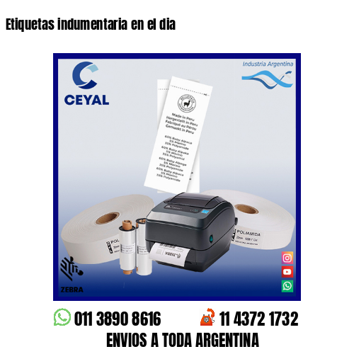 Etiquetas indumentaria en el dia