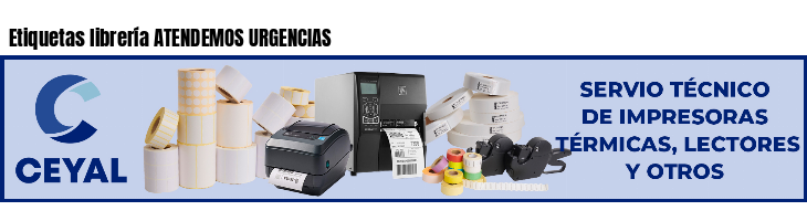 Etiquetas librería ATENDEMOS URGENCIAS