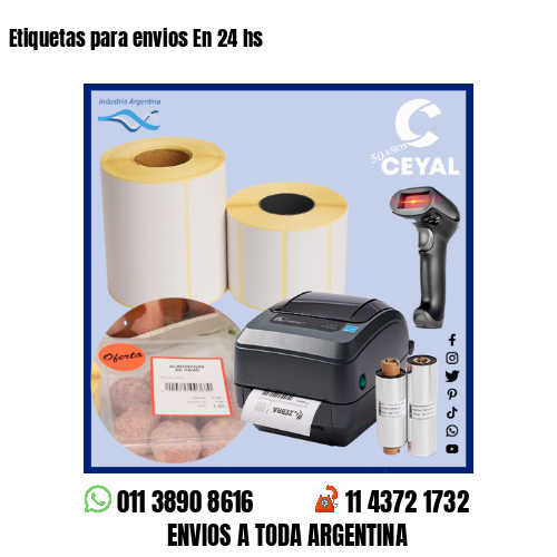 Etiquetas para envios En 24 hs