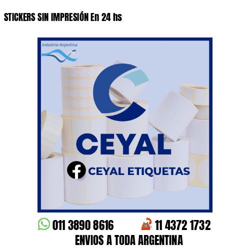 STICKERS SIN IMPRESIÓN En 24 hs