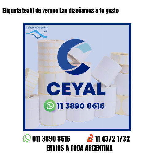 Etiqueta textil de verano Las diseñamos a tu gusto