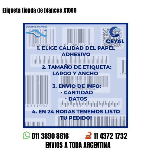Etiqueta tienda de blancos X1000