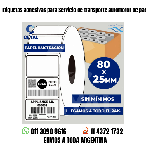 Etiquetas adhesivas para Servicio de transporte automotor de pasajeros