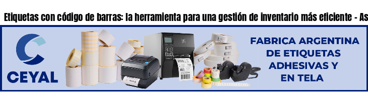 Etiquetas con código de barras: la herramienta para una gestión de inventario más eficiente - Asesoramiento ONLINE