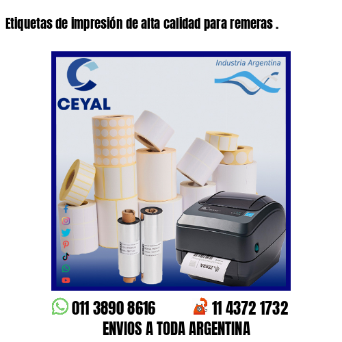 Etiquetas de impresión de alta calidad para remeras .
