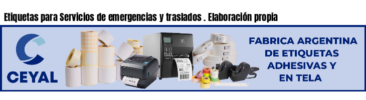 Etiquetas para Servicios de emergencias y traslados . Elaboración propia