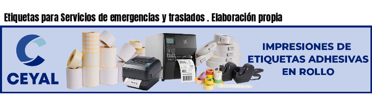 Etiquetas para Servicios de emergencias y traslados . Elaboración propia