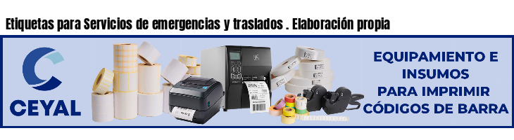 Etiquetas para Servicios de emergencias y traslados . Elaboración propia