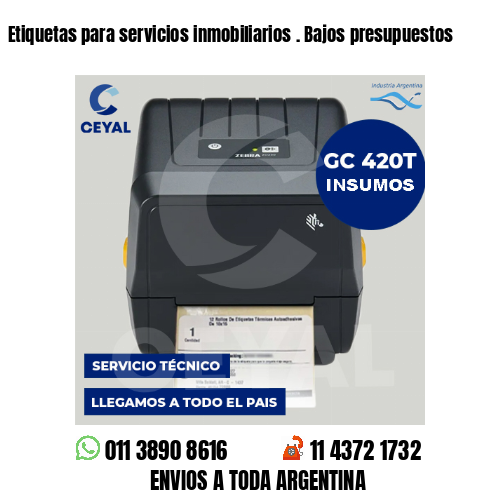 Etiquetas para servicios inmobiliarios . Bajos presupuestos