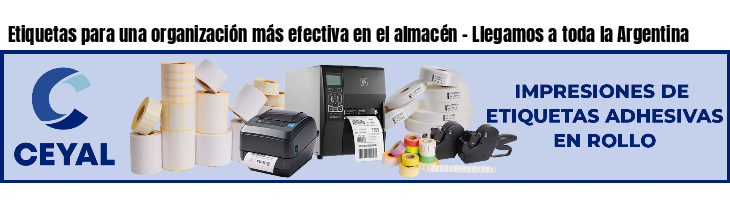 Etiquetas para una organización más efectiva en el almacén - Llegamos a toda la Argentina
