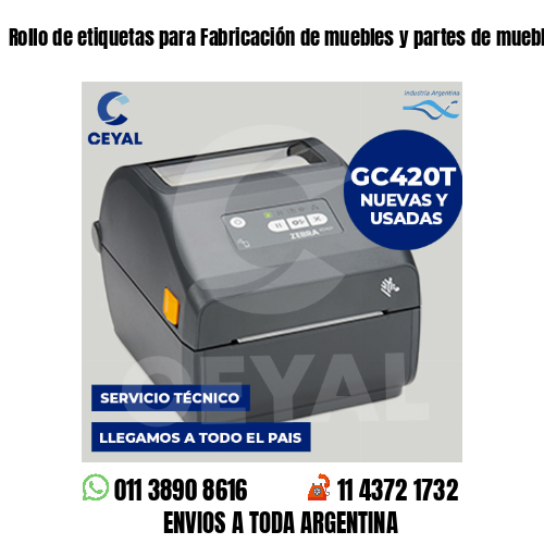 Rollo de etiquetas para Fabricación de muebles y partes de muebles