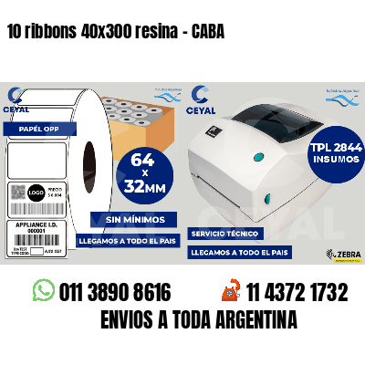 10 ribbons 40x300 resina - CABA