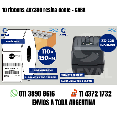 10 ribbons 40x300 resina doble - CABA